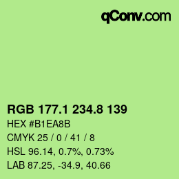 カラーコード: RGB 177.1 234.8 139 | qconv.com
