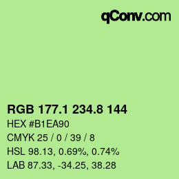 カラーコード: RGB 177.1 234.8 144 | qconv.com