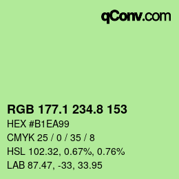 カラーコード: RGB 177.1 234.8 153 | qconv.com