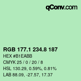 カラーコード: RGB 177.1 234.8 187 | qconv.com