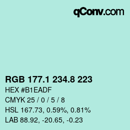 カラーコード: RGB 177.1 234.8 223 | qconv.com