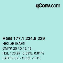 カラーコード: RGB 177.1 234.8 229 | qconv.com