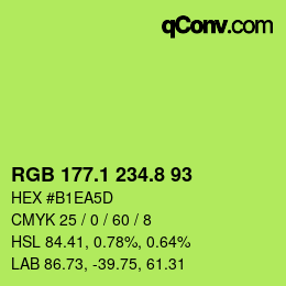 カラーコード: RGB 177.1 234.8 93 | qconv.com