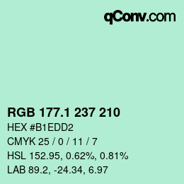カラーコード: RGB 177.1 237 210 | qconv.com