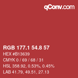 カラーコード: RGB 177.1 54.8 57 | qconv.com