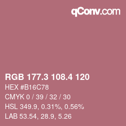 カラーコード: RGB 177.3 108.4 120 | qconv.com