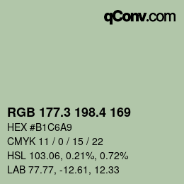 カラーコード: RGB 177.3 198.4 169 | qconv.com
