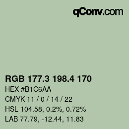 カラーコード: RGB 177.3 198.4 170 | qconv.com