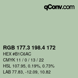 カラーコード: RGB 177.3 198.4 172 | qconv.com