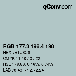 カラーコード: RGB 177.3 198.4 198 | qconv.com