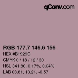 カラーコード: RGB 177.7 146.6 156 | qconv.com