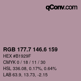 カラーコード: RGB 177.7 146.6 159 | qconv.com
