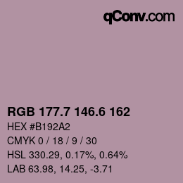カラーコード: RGB 177.7 146.6 162 | qconv.com