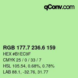 カラーコード: RGB 177.7 236.6 159 | qconv.com