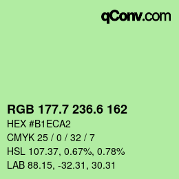 カラーコード: RGB 177.7 236.6 162 | qconv.com