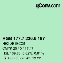 カラーコード: RGB 177.7 236.6 197 | qconv.com
