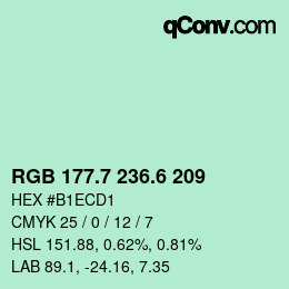カラーコード: RGB 177.7 236.6 209 | qconv.com