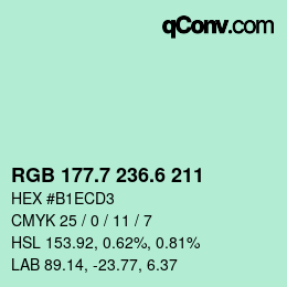 カラーコード: RGB 177.7 236.6 211 | qconv.com
