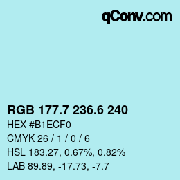 カラーコード: RGB 177.7 236.6 240 | qconv.com