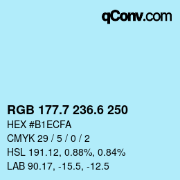 カラーコード: RGB 177.7 236.6 250 | qconv.com