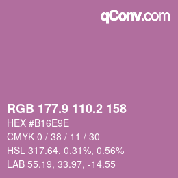 カラーコード: RGB 177.9 110.2 158 | qconv.com