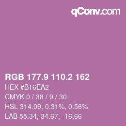 カラーコード: RGB 177.9 110.2 162 | qconv.com