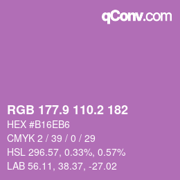 カラーコード: RGB 177.9 110.2 182 | qconv.com