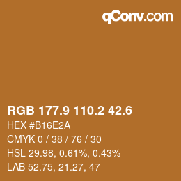 カラーコード: RGB 177.9 110.2 42.6 | qconv.com