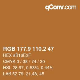 カラーコード: RGB 177.9 110.2 47 | qconv.com