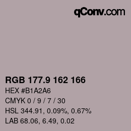Color code: RGB 177.9 162 166 | qconv.com