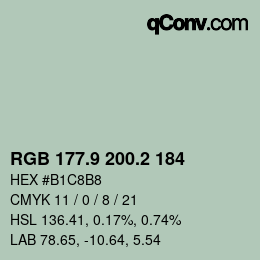 カラーコード: RGB 177.9 200.2 184 | qconv.com