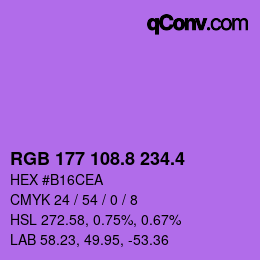 カラーコード: RGB 177 108.8 234.4 | qconv.com