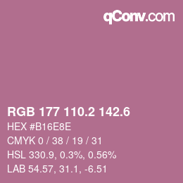 カラーコード: RGB 177 110.2 142.6 | qconv.com