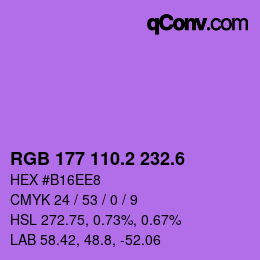 カラーコード: RGB 177 110.2 232.6 | qconv.com