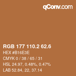 カラーコード: RGB 177 110.2 62.6 | qconv.com