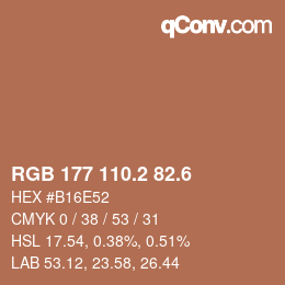 カラーコード: RGB 177 110.2 82.6 | qconv.com