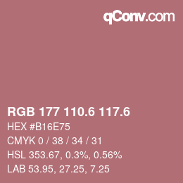 カラーコード: RGB 177 110.6 117.6 | qconv.com
