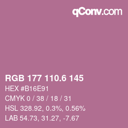 カラーコード: RGB 177 110.6 145 | qconv.com
