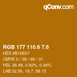 カラーコード: RGB 177 110.6 7.6 | qconv.com