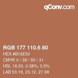 カラーコード: RGB 177 110.6 80 | qconv.com