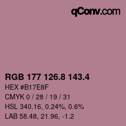 カラーコード: RGB 177 126.8 143.4 | qconv.com