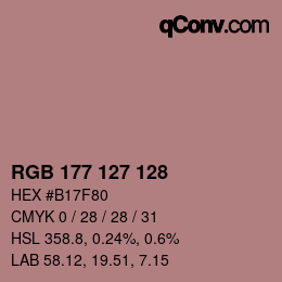 カラーコード: RGB 177 127 128 | qconv.com