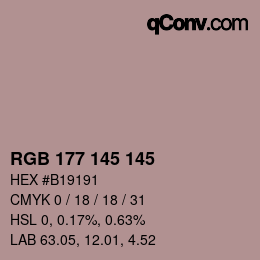 Color code: RGB 177 145 145 | qconv.com