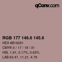 カラーコード: RGB 177 146.6 145.6 | qconv.com
