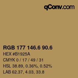 カラーコード: RGB 177 146.6 90.6 | qconv.com