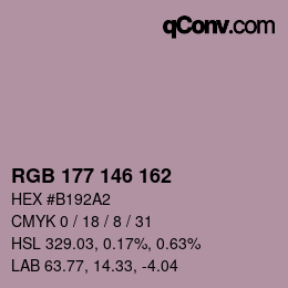 Color code: RGB 177 146 162 | qconv.com