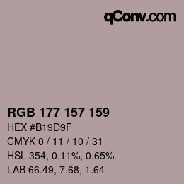 Color code: RGB 177 157 159 | qconv.com