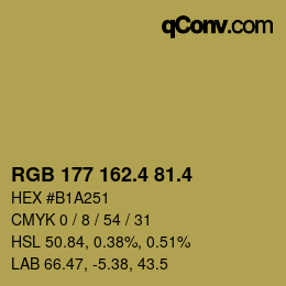 カラーコード: RGB 177 162.4 81.4 | qconv.com