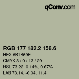 カラーコード: RGB 177 182.2 158.6 | qconv.com