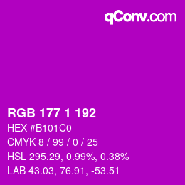 Color code: RGB 177 1 192 | qconv.com